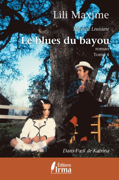 Lili Maxime, Le blues du bayou